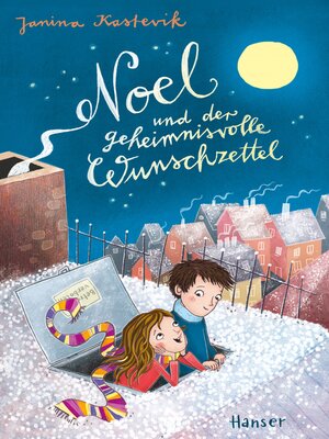 cover image of Noel und der geheimnisvolle Wunschzettel